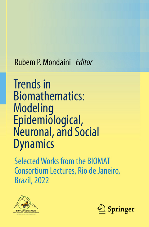 Trends in Biomathematics: Modeling Epidemiological, Neuronal, and Social Dynamics - 