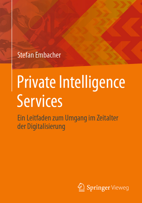 Private Intelligence Services - Stefan Embacher