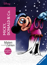 Malen nach Zahlen Disney: Micky, Donald & Co. - Malbuch für Erwachsene