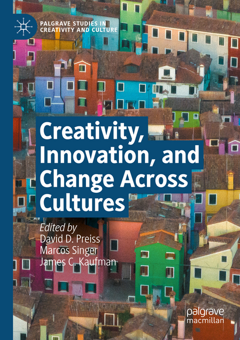 Creativity, Innovation, and Change Across Cultures - 