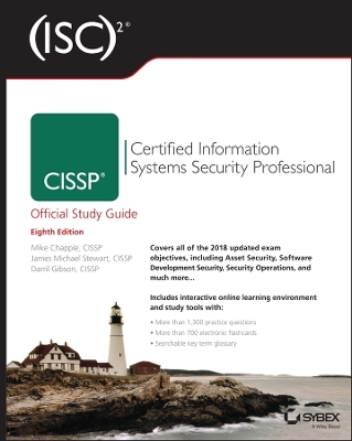 (ISC)² CISSP Certified Information Systems Security Professional Official Study Guide, Eighth  Edition - Mike Chapple, James Michael Stewart, Darril Gibson