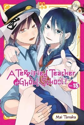 A Terrified Teacher at Ghoul School!, Vol. 15 - Mai Tanaka