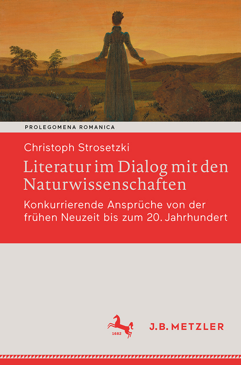 Literatur im Dialog mit den Naturwissenschaften - Christoph Strosetzki