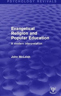 Evangelical Religion and Popular Education - John McLeish