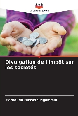 Divulgation de l'impôt sur les sociétés - Mahfoudh Hussein Mgammal