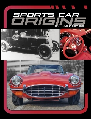 Powerful Sports Cars Sports Car Origins - Mae Respicio