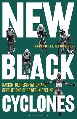 New Black Cyclones - Marlon Lee Moncrieffe