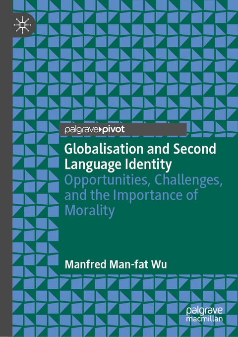 Globalisation and Second Language Identity - Manfred Man-fat Wu