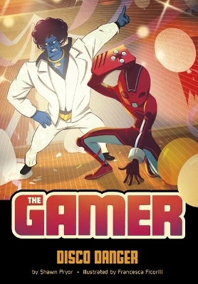 Gamer Disco Danger - Shawn Pryor