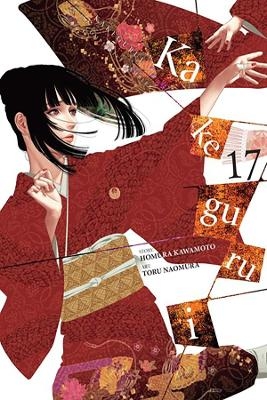 Kakegurui - Compulsive Gambler -, Vol. 17 - Homura Kawamoto