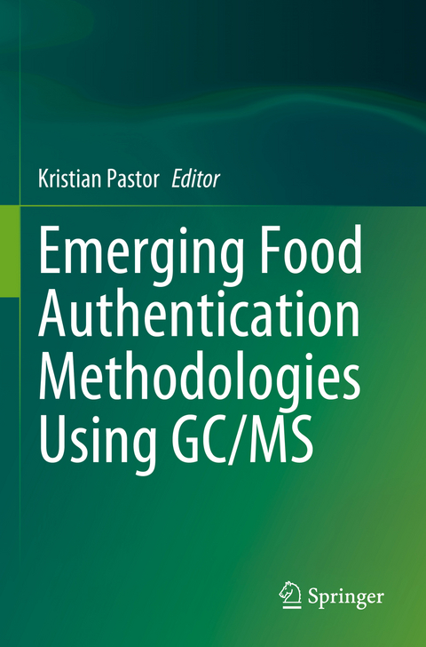 Emerging Food Authentication Methodologies Using GC/MS - 