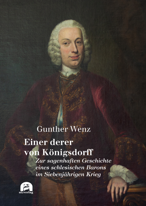 Einer derer zu Königsdorff - Gunther Wenz