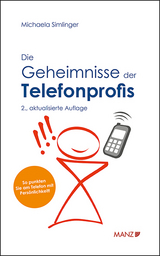 Die Geheimnisse der Telefonprofis - Michaela Simlinger