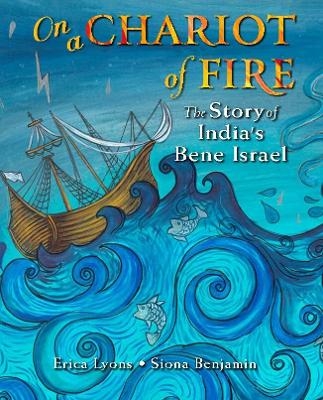 On a Chariot of Fire - Erica Lyons