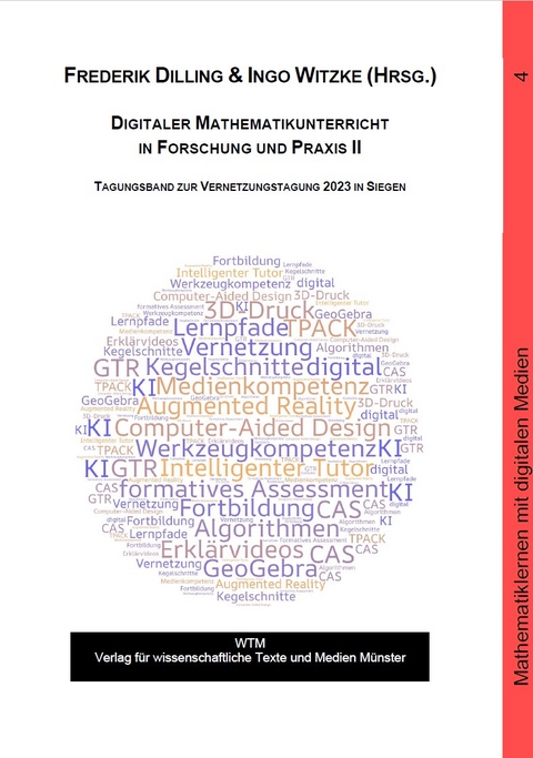 Digitaler Mathematikunterricht in Forschung und Praxis II - 