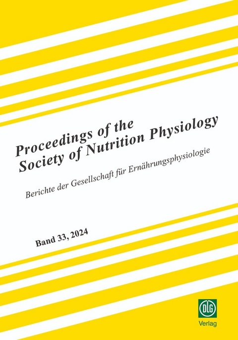 Proceedings of the Society of Nutrition Physiology Band 33