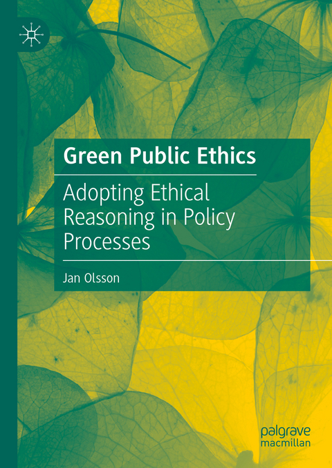 Green Public Ethics - Jan Olsson