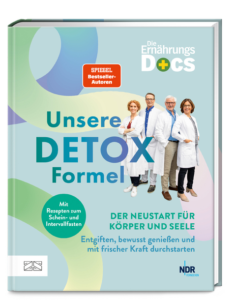 Die Ernährungs-Docs – Unsere Detox-Formel - Matthias Riedl, Silja Schäfer, Viola Andresen, Jörn Klasen