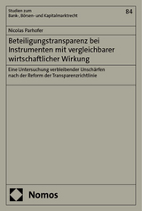 Beteiligungstransparenz bei Instrumenten mit vergleichbarer wirtschaftlicher Wirkung - Nicolas Parhofer