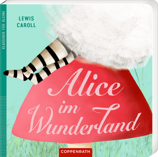 Alice im Wunderland - Lewis Carroll