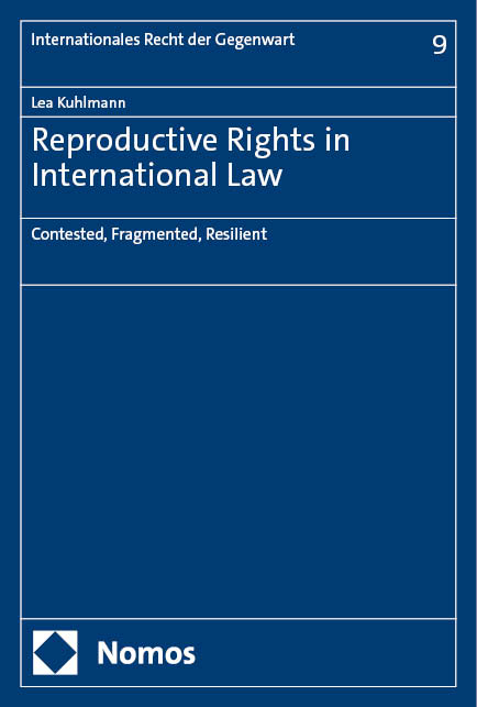 Reproductive Rights in International Law - Lea Kuhlmann