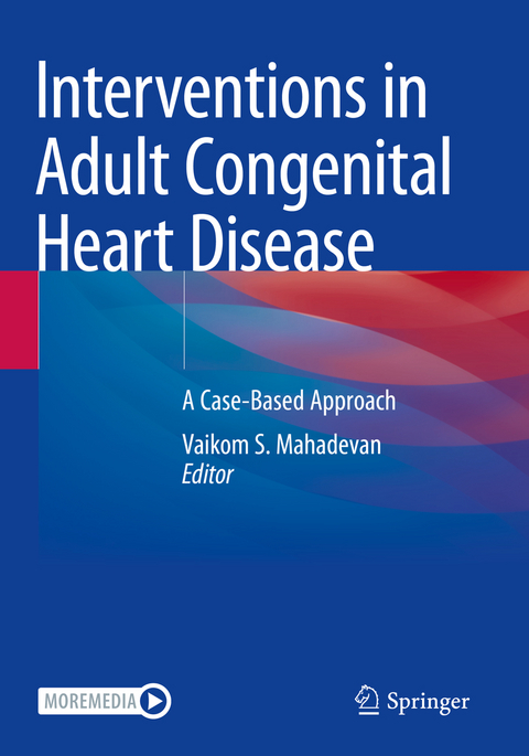 Interventions in Adult Congenital Heart Disease - 