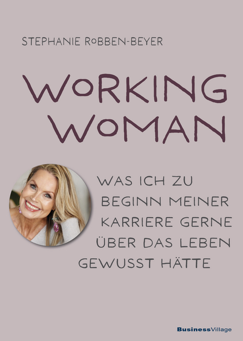 Working woman - Stephanie Robben-Beyer