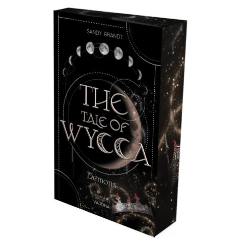 THE TALE OF WYCCA: Demons (WYCCA-Reihe 1) - Sandy Brandt