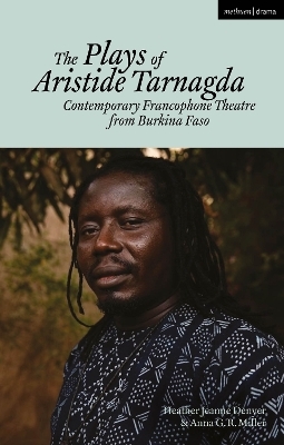 The Plays of Aristide Tarnagda - Aristide Tarnagda