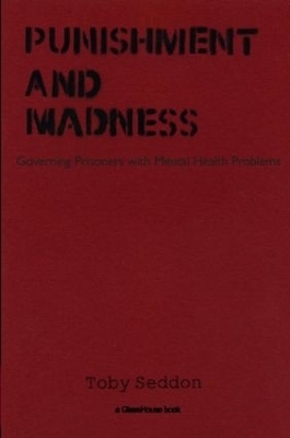 Punishment and Madness - Toby Seddon