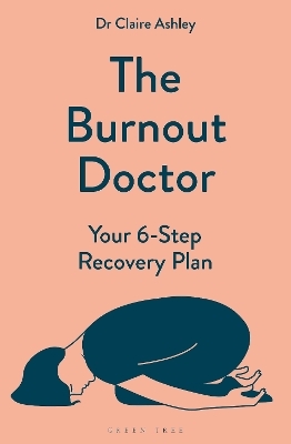 The Burnout Doctor - Dr Claire Ashley