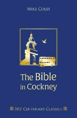 The Bible in Cockney - Mike Coles