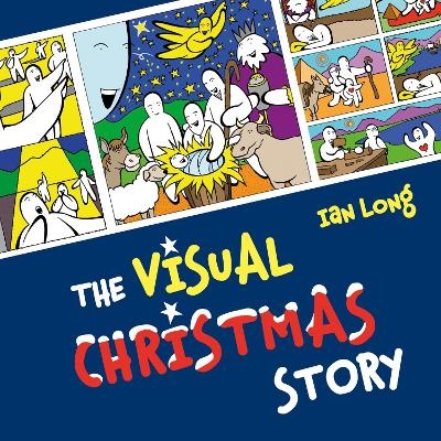 The Visual Christmas Story - Ian Long