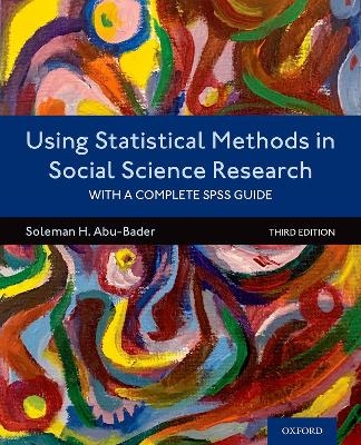 Using Statistical Methods in Social Science Research - Soleman H Abu-Bader