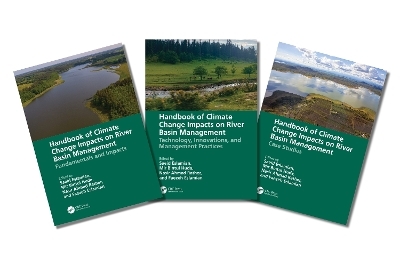 Handbook of Climate Change Impacts on River Basin Management, Three-Volume Set - 