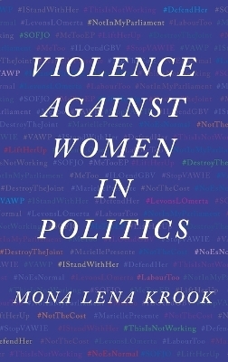 Violence against Women in Politics - Mona Lena Krook