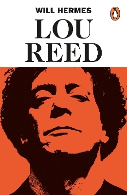 Lou Reed - Will Hermes