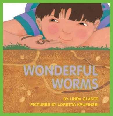 Wonderful Worms - Linda Glaser