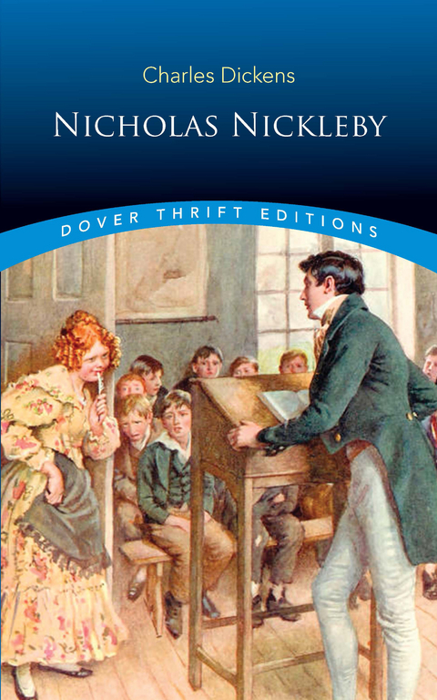 Nicholas Nickleby -  Charles Dickens