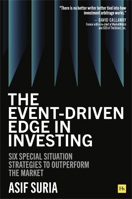 The Event-Driven Edge in Investing - Asif Suria