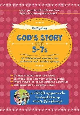 God's Story for 5-7s - Becky May