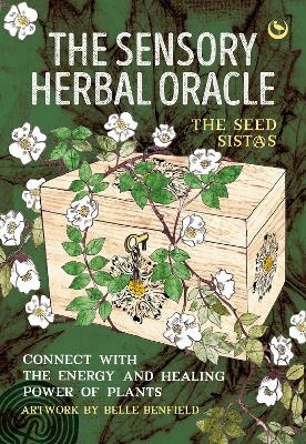 The Sensory Herbal Oracle - The Seed Sistas