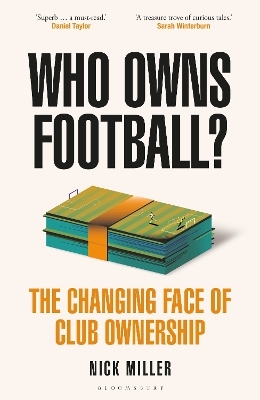 Who Owns Football? - Nick Miller