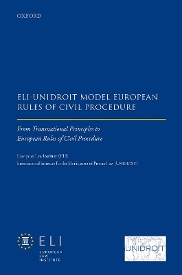 ELI – Unidroit Model European Rules of Civil Procedure - 