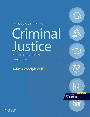 Introduction to Criminal Justice - John Randolph Fuller