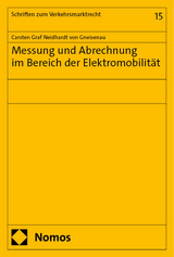 Messung und Abrechnung im Bereich der Elektromobilität - Carsten Graf Neidhardt von Gneisenau