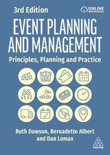 Event Planning and Management - Dowson, Ruth; Albert, Bernadette; Lomax, Dan