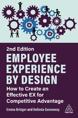 Employee Experience by Design - Bridger, Emma; Gannaway, Belinda