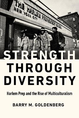 Strength through Diversity - Barry M. Goldenberg