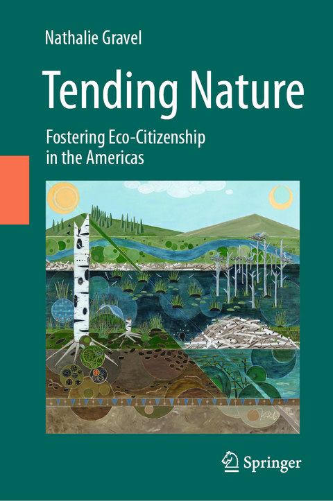 Tending nature - Nathalie Gravel